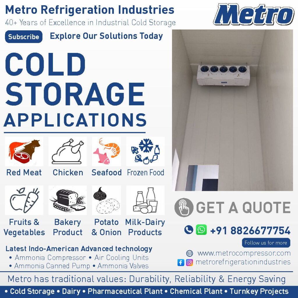 Affordable cold storage manufacturing cost with advanced refrigeration systems.